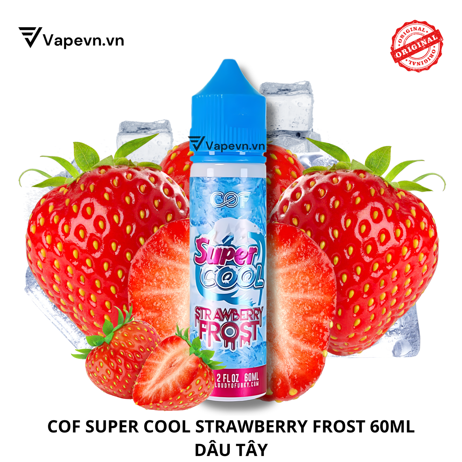 Tinh dầu freebase COF SUPER COOL STRAWBERRY FROST 60ML pod vũng tàu vape vũng tàu thuốc lá điện tử