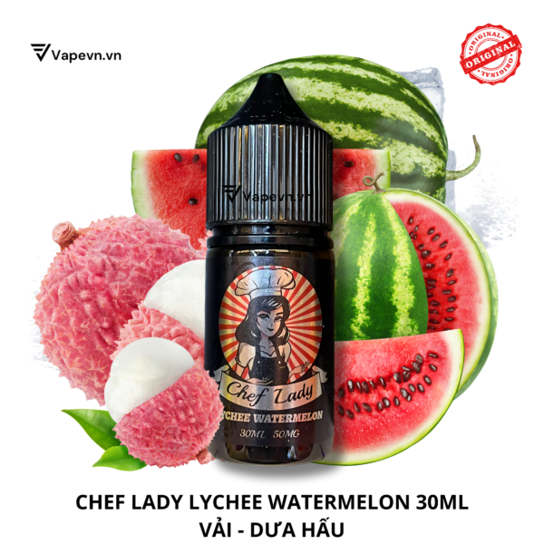 Tinh dầu salt nic SALTNIC CHEFLADY LYCHEE WATERMELON 30ML pod system vũng tàu, vape box vũng tàu, thuốc lá điện tử