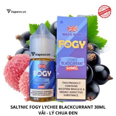 Tinh dầu salt nic SALTNIC FOGY LYCHEE BLACKCURRANT 30ML pod system vũng tàu, vape box vũng tàu, thuốc lá điện tử