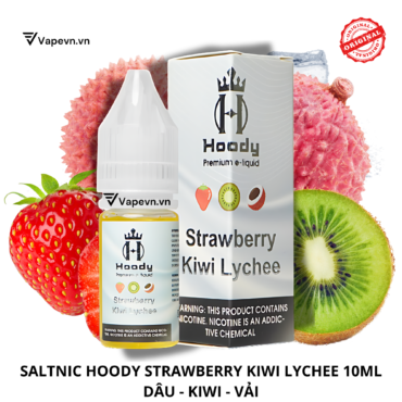 Tinh dầu salt nic SALTNIC HOODY STRAWBERRY KIWI LYCHEE 10ML pod system vũng tàu, vape box vũng tàu, thuốc lá điện tử