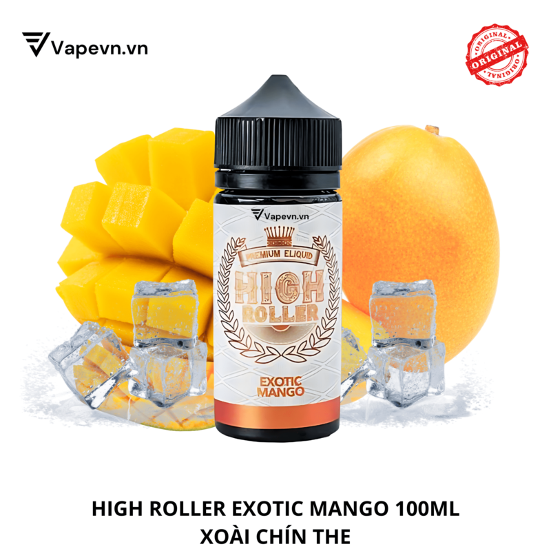 tinh dầu free base HIGH ROLLER EXOTIC MANGO 100ML pod system vũng tàu vape box vũng tàu thuốc lá điện tử