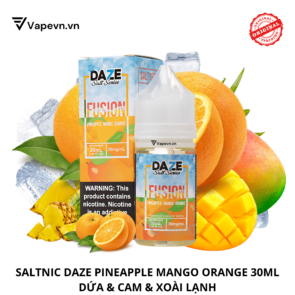 Tinh dầu salt nic SALTNIC DAZE FUSION PINEAPPLE MANGO ORANGE 30ML pod system vũng tàu