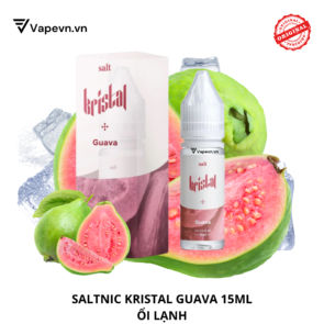 Tinh dầu salt nic SALTNIC KRISTAL GUAVA 15ML pod system vũng tàu