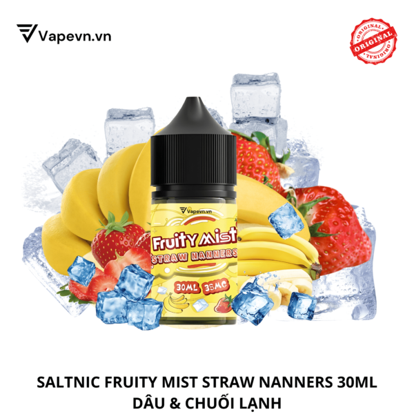 Tinh dầu salt nic SALTNIC FRUITY MIST STRAW NANNERS 30ML pod system vũng tàu, vape box vũng tàu, thuốc lá điện tử