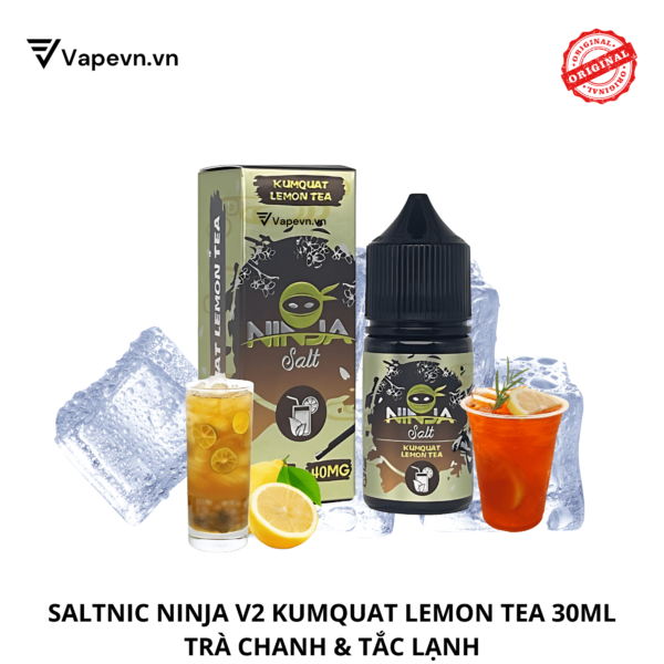 Tinh dầu salt nic SALTNIC NINJA V2 KUMQUAT LEMON TEA 30ML pod system vũng tàu