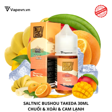 Tinh dầu salt nic SALTNIC BUSHOU TAKEDA 30ML pod system vũng tàu